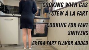 Cooking With Gas: Stew à la Fart