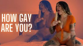 How gay are you? JOI (BETASAFE)