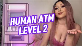 Human ATM Level 2