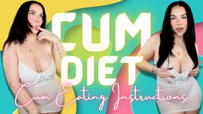 Cum Diet || CEI Instructions