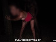 MON AMANT ME DEFONCE DANS LA FORET ET SON SPERME COULE SUR MES CUISSES