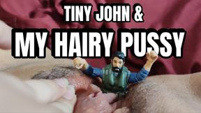 TINY JOHN MASTURBATE MY HAIRY PUSSY