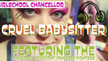 The Girlschool Chancellor and The Cruel Petticoat Princess Fighters