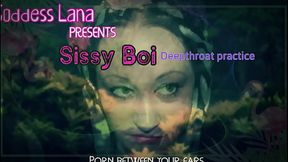 Sissy Boi Deep throat Practice by GoddessLana