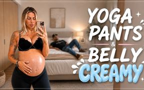 Yoga Pants and Cream Belly