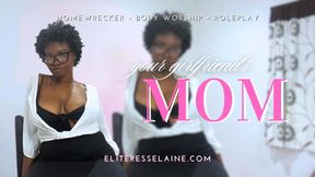 Your Girlfriend's Mom (Mother's day homewrecker)