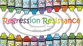 Regression Resistance Clicker Training