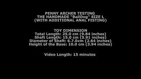 Penny Archer, Testing The Handmade Balldog Size L (With Additional Anal Fisting) TWT117