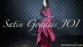 Satin Goddess JOI