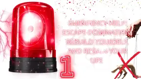 Emergency Help: Escape Domination, Rebuild Yourself, and Regain Your Life 1