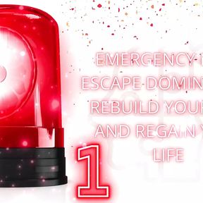 Emergency Help: Escape Domination, Rebuild Yourself, and Regain Your Life 1