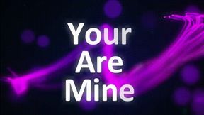 You Are Mine *wmv*