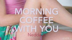 Morning Coffee With You 2 - Nedda A