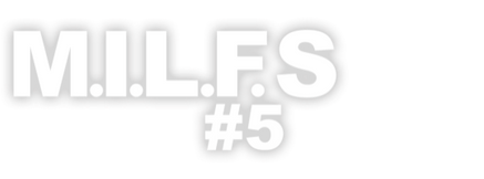 M.I.L.F.S vol.5