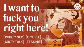 ASMR Audio Porn: Secret Public Sex with Your Boyfriend at a Christmas Market - Teasing &amp; Dirty Talk - Erotic Audio for Women