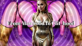 From Manhood to Clit-hood - The Sissy Transformation wmv