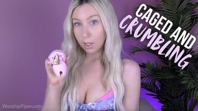Caged and Crumbling: Chastity Tease Femdom POV Princess Piper