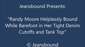 Randy Moore Bound Barefoot in Tight Cutoffs - HD