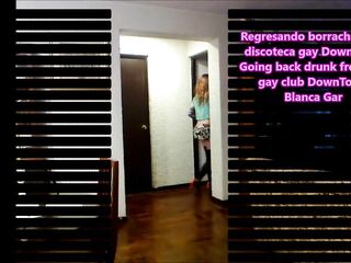 Going back d. from the homosexual club DownTown - Blanca Gar