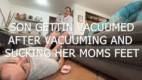 Getting vacuumed after vacuuming and sucking her STEP moms feet
