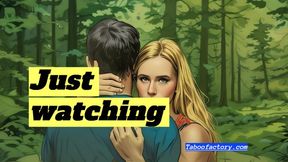 Just watching