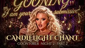 CANDLELIGHT CHANT | GOONTOBER Night 2 - Part 2