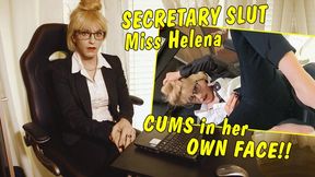 Secretary Slut Miss Helena - instead of dictation she gets her own sperm in her face!