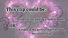 Bare Breasts or Mobile Game