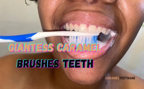 Giantess Caramel Brushes Teeth