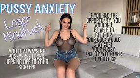 Pussy Anxiety - Loser Mindfuck (1080p)