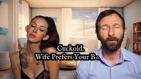 Cuckold Wife Prefers Your Boss