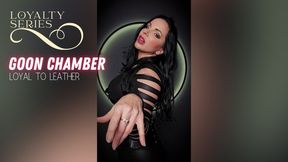 Goon Chamber - Loyal to Leather