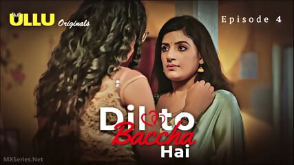 Dil To Baccha Hai Episode 4 Web Series 18+