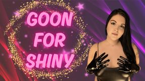 Goon For Shiny