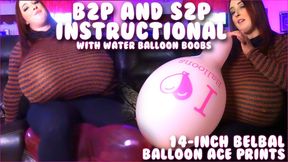 B2P and S2P Instructional - With Water Balloon Boobs - 14-Inch Balloon Ace Prints