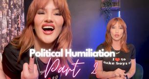 Political Humiliation [Part 2]