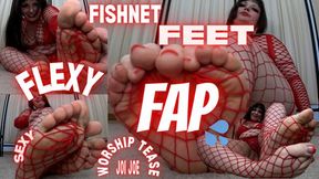 FAP TO MY FISHNET FLEXY SEXY FEET TOES JOE TEASE AND DENIAL