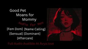 Good Pet Moans for Mommy Domination Hetai