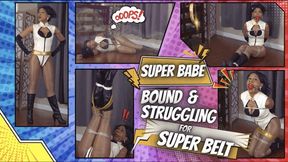Super Babe Bound And Struggling For Super Belt: SHINY SUPERHERO STRUGGLING AND SILENCED WITH SFX