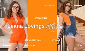 All Cowgirl With Leana Lovings
