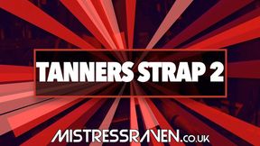 [778] Tanners Strap 2