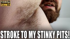 KingMarti: Stroke To My Stinky Pits - Full HD 1080p - MOV