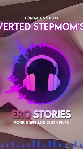 Ero Stories: My Perverted Stepmom's Friend (Audio, ASMR, Whisper, Seductive &amp; Sensual)   Clip 2