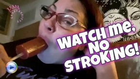 Choco Dick Domination, watch but don't touch as I suck and lick this chocolate D treat smaller in size, deepthroat, closeup, sucking, licking, drooling, eating, lollipop, chocolate, sugary seductive, control, deny, denial, candyxxkitty wmv