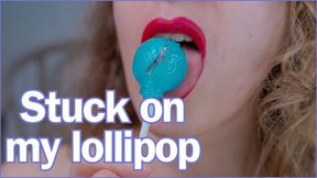 Stuck on my lollipop