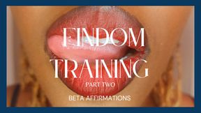 Findom Training Part Two: Beta Affirmations