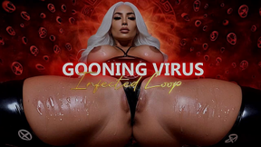 INFECTED LOOP. GOONING VIRUS.