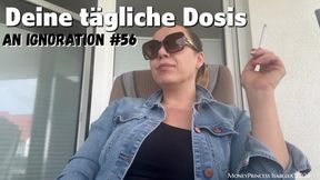 Deine tägliche Dosis an Ignoration 56 by MoneyPrincess Isabella