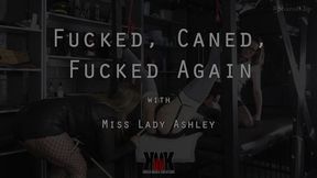 Fucked Caned Fucked Again