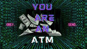 You are an ATM - Pay Drone Mind Fuck (720)